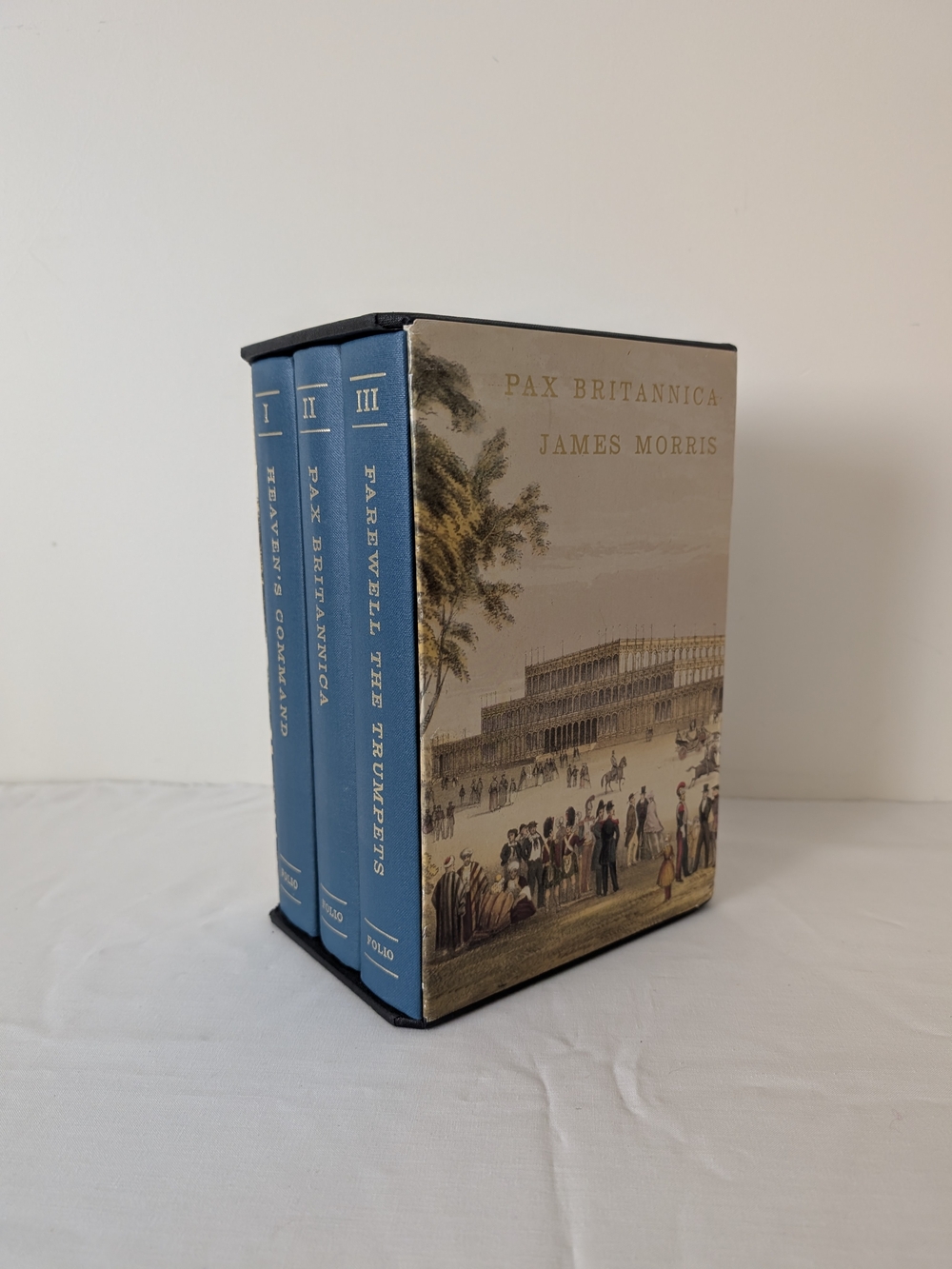 Pax Britannica James Morris 3 Vol Set 1992 London Folio Society 4th Printing